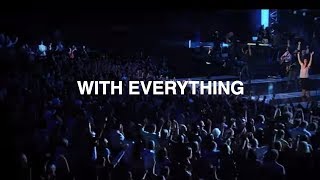 With Everything  Hillsong Worship [upl. by Treacy]