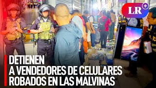 Las MALVINAS 22 DETENIDOS y 923 CELULARES ROBADOS fueron INCAUTADOS tras MEGAOPERATIVO de PNP  LR [upl. by Rivkah299]