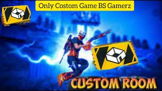 BS Gamerz Funny costom BS Gamerz  BS Gamer [upl. by Hamer]