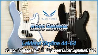 Bass Review Lakland Skyline 4464 Custom Vintage PampJ amp GZGeezer Butler Signature PampJ Model [upl. by Jesus176]