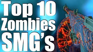 TOP 10 SMGs IN CALL OF DUTY ZOMBIES [upl. by Hannala]