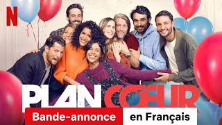 Plan Cœur Saison 3  BandeAnnonce en Français  Netflix [upl. by Ear]