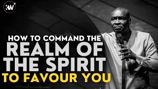 COMMANDING THE REALM OF THE SPIRIT AND THE SUPERNATURAL  Apostle Joshua Selman [upl. by Tena924]