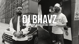 Blade Brown x Booter Bee  Industry Meetings  DJ Bhavz [upl. by Ahsirt]