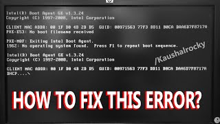 How to solve Client MAC ADDR DHCP Boot Error easily PXEMOF Exiting Intel Boot Agent [upl. by Ellinad]