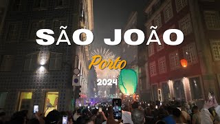 Porto  São João 2024 [upl. by Emilio986]