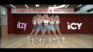 ITZY quotICYquot Dance Practice Mirrored itzy kpop icy dancetutorial dancemirrored [upl. by Jecon]