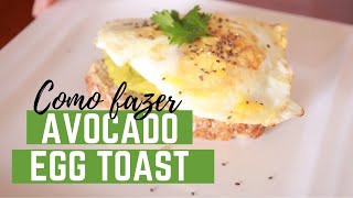 Avocado egg toast  COMO FAZER TORRADA DE ABACATE COM OVO  Receita low carb fácil e rápida [upl. by Eicirtap872]