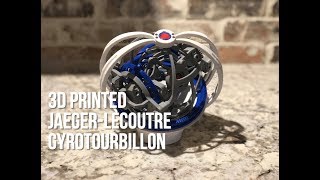 3D Printed JaegerLeCoutre Gyrotourbillon [upl. by Ansev197]