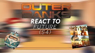 🌊  Outer Banks REACT to future part1 of obx4  ZzAthenna 12 [upl. by Kostman]