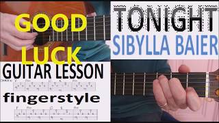 TONIGHT  SIBYLLE BAIER fingerstyle GUITAR LESSON [upl. by Leakim324]