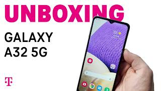 Samsung Galaxy A32 5G Unboxing  TMobile [upl. by Irmina212]