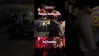 Así son las Fiestas de Pueblos de México 🇲🇽 [upl. by Kauffman41]