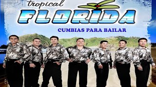 Tropical Florida Grandes Exitos Cumbias Para Bailar Toda La Noche Mix 2023 Lo Mejor De Lo Mejor [upl. by Audwin37]