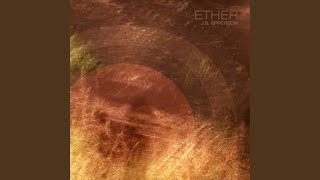 Ether [upl. by Tonye]