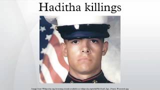 Haditha killings [upl. by Rehpitsirhc]