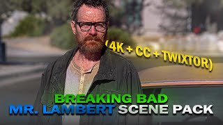 Breaking Bad  Mr Lambert Scene Pack 4K  CC  TWIXTOR [upl. by Immak488]