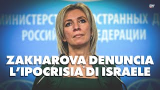 Zakharova denuncia lipocrisia di Israele  Dietro il Sipario  Talk Show [upl. by Nimref]