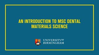 An Introduction to MSc Dental Materials Science [upl. by Aneev95]