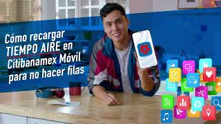 Tap y recarga tiempo aire con Citibanamex Móvil® [upl. by Corley]