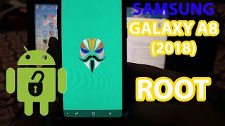 SAMSUNG GALAXY A8 2018 ROOT [upl. by Llennaj]