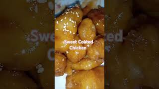 Sweet Coated Chicken shortvideo food highlights subscribe [upl. by Atiseret]