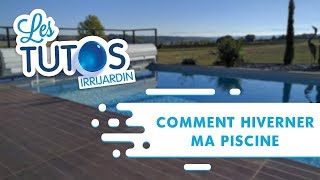 Comment hiverner sa piscine [upl. by Fihsak532]