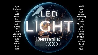 Dermalux LED  Light in many languages [upl. by Yaras385]