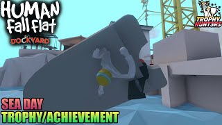 Human Fall Flat Dockyard  Sea Day TrophyAchievement [upl. by Darrej]