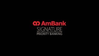 AmBank SIGNATURE Priority Banking [upl. by Columbine]