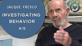 Jacque Fresco  Investigating Behavior  Oct 12 2010 45 [upl. by Alita]