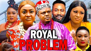 ROYAL PROBLEM NEW RELEASED 2024 FULL MOVIE DESTINY ETIKO LIZZYGOLD KEN 2023 LATEST NIG FULL MOVIES [upl. by Ablasor]