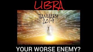 LIBRA YOUR WORSE ENEMY JANUARY 2019 TAROT READING [upl. by Casilda]