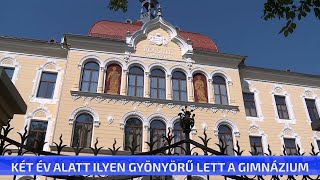 Két év alatt ilyen gyönyörű lett a gimnázium [upl. by Gnok]