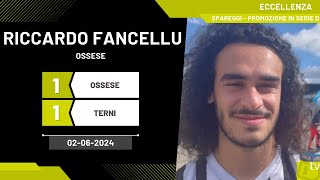 Riccardo Fancellu difensore Ossese 02062024  Diario Sportivo [upl. by Cade]