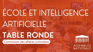 🔴 Table ronde sur le thème « École et intelligence artificielle » [upl. by Heymann273]