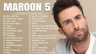 Maroon 5  Greatest Hits Full Album  Best Songs Collection 2023 [upl. by Adidnere]