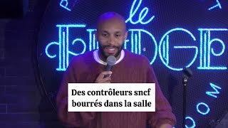 Des contrôleurs bourrés sncf standup humour videodrole [upl. by Addy]