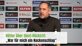 Hütter über EberlAbschied „War für mich ein Nackenschlag“ [upl. by Kitrak]