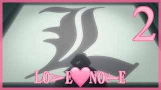 Love Note A Death Note Parody  Episode 2 [upl. by Colton]