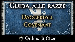 ESO ITA  Le Razze Daggerfall Covenant Breton Redguard e Orc  by Arvendir e Tonno [upl. by Dorej]