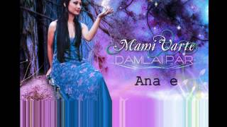 Mami Varte Hlate  Damlai Par Full Album [upl. by Adnylem717]