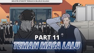 TEMAN MASA LALU PART 11  Animasi Drama Series [upl. by Jacy]