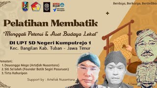 LITERASI BATIK amp PELATIHAN MEMBATIK DI TUBAN [upl. by Aldis80]