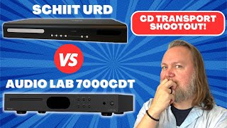 Schiit Urd vs Audiolab 7000CDT  Which CD transport is right for you [upl. by Aihseken115]