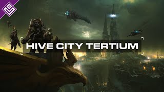 Hive City Tertium  Warhammer 40000 [upl. by Inaflahk]