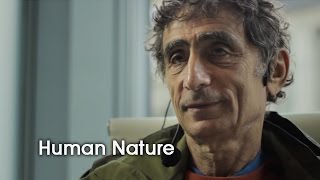 Human Nature Gabor Maté [upl. by Maer]