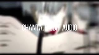 Chantaje Edit Audio  nd [upl. by Redyr137]