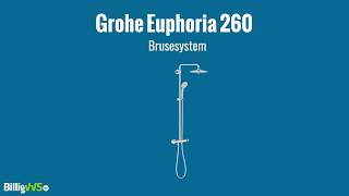 Grohe Euphoria 260 Brusesystem [upl. by Eitnom]