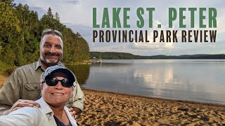 S04E16 Lake Saint Peter Provincial Park Review [upl. by Vinita827]